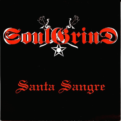 Soulgrind (FIN) : Santa Sangre